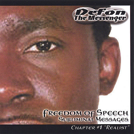 Defon The Messenger "Freedom Of Speech: Subliminal Messages Chapter #1"The Realist" (CD)-CDs-UnDigable Digs