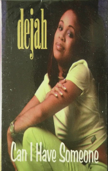 Dejah "Can I Have Someone" (Single)-Cassette Tapes-UnDigable Digs