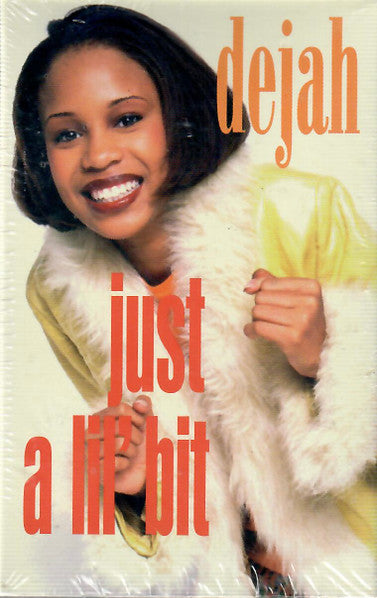 Dejah "Just A Lil' Bit" (Single)-Cassette Tapes-UnDigable Digs