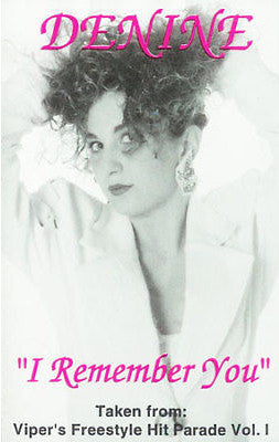 Denine "I Remember You" (Cassette Single)-Cassette Tapes-UnDigable Digs