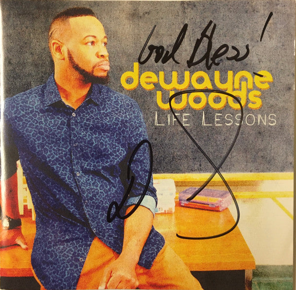 Dewayne Woods "Life Lessons" (CD)-CDs-UnDigable Digs