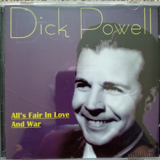 Dick Powell "All's Fair In Love And War" (CD)-CDs-UnDigable Digs