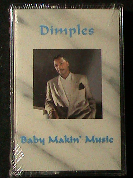 Dimples "Baby Makin' Music"-Cassette Tapes-UnDigable Digs