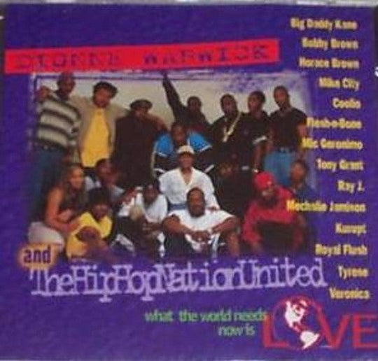 Dionne Warwick & The Hip-Hop Nation United "What The World Needs Now Is Love" (CD)-CDs-UnDigable Digs