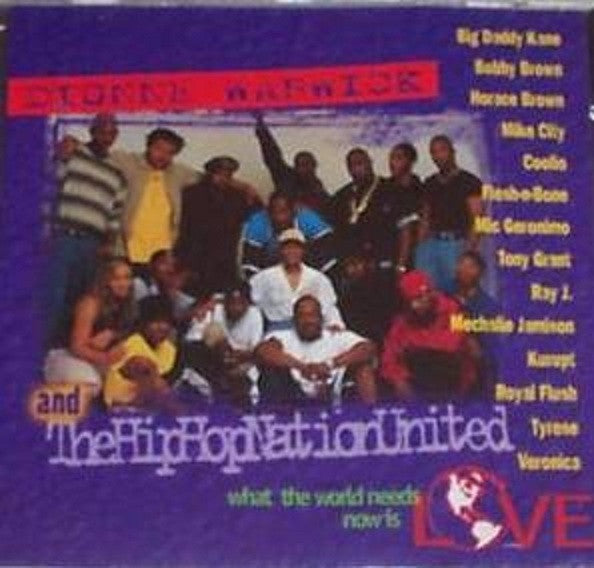 Dionne Warwick & The Hip-Hop Nation United "What The World Needs Now Is Love" (CD)-CDs-UnDigable Digs
