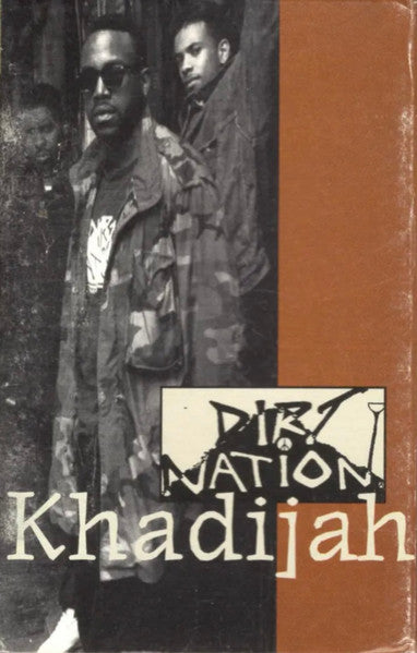 Dirt Nation "Khadijah" (Single)-Cassette Tapes-UnDigable Digs