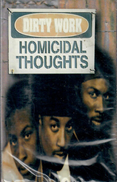 Dirty Work "Homicial Thoughts" (Single)-Cassette Tapes-UnDigable Digs