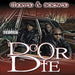 Do Or Die "D.O.D" (Chopped & Screwed By D.J. 007) (CD)-CDs-UnDigable Digs