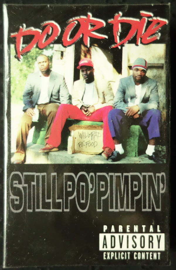 Do Or Die "Still Po' Pimpin'" (Single)-Cassette Tapes-UnDigable Digs