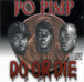 Do Or Die f; Tung Twista "Po Pimp" (Single)-Cassette Tapes-UnDigable Digs