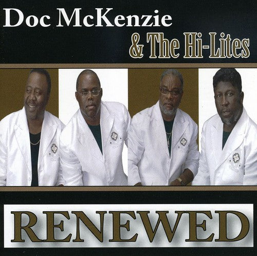 Doc McKenzie & The Gospel Hi-Lites "Renewed" (CD)-CDs-UnDigable Digs