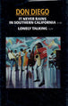 Don Diego "It Never Rains In Southern California" (Single)-Cassette Tapes-UnDigable Digs