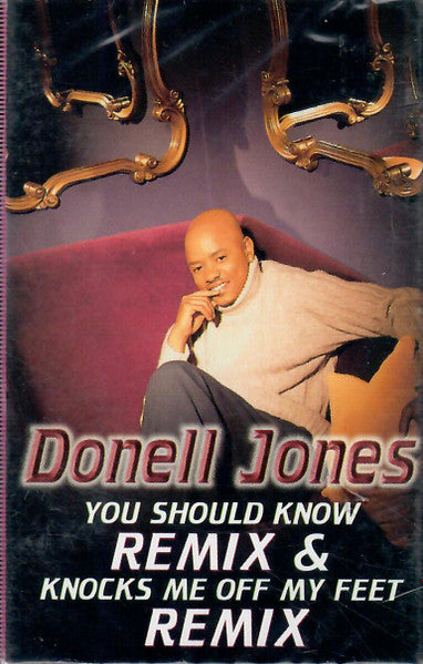 Donell Jones "You Should Know (Remix) / Knocks Me Off My Feet (Remix)" (Single)-Cassette Tapes-UnDigable Digs