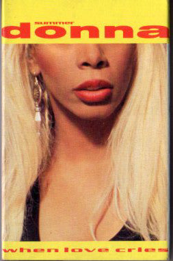 Donna Summer "When Love Cries" (Single)-Cassette Tapes-UnDigable Digs