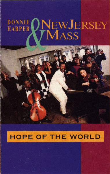 Donnie Harper & New Jersey Mass "Hope Of The World"-Cassette Tapes-UnDigable Digs