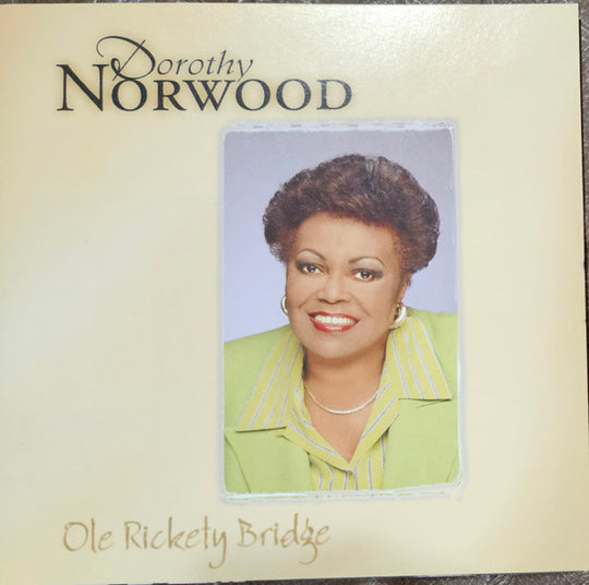 Dorothy Norwood "Ole Rickety Bridge"-Cassette Tapes-UnDigable Digs