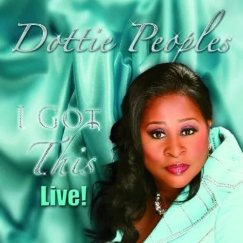 Dottie Peoples "I Got This Live!" (CD)-CDs-UnDigable Digs