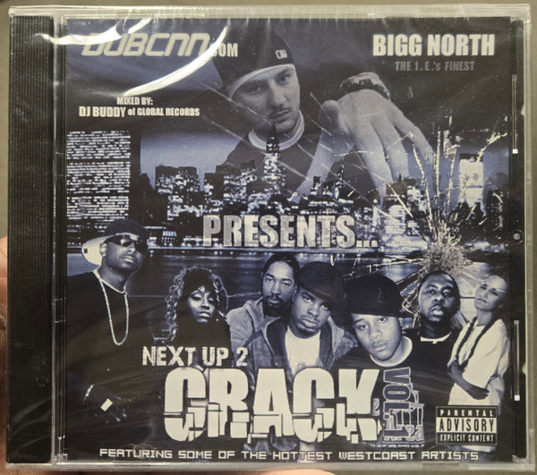 DubCNN & Bigg North Presents... Next Up 2 Crack Vol. 1 (Featuring Some Of The Hottest West Coast Artists) (CD)-CDs-UnDigable Digs