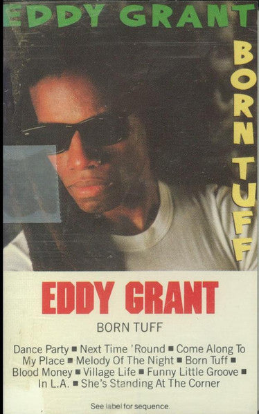 Eddy Grant "Born Tuff"-Cassette Tapes-UnDigable Digs