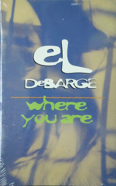 El DeBarge "Where You Are" (Single)-Cassette Tapes-UnDigable Digs