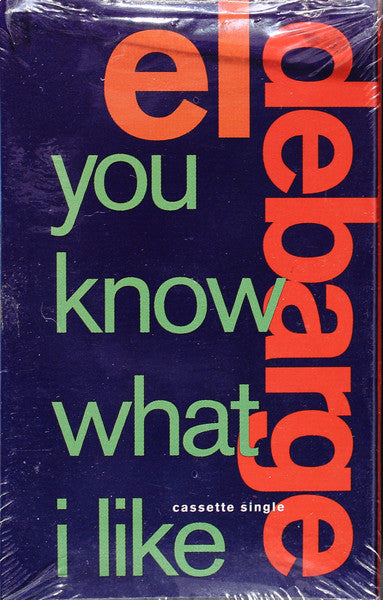 El DeBarge "You Know What I Like" (Single)-Cassette Tapes-UnDigable Digs