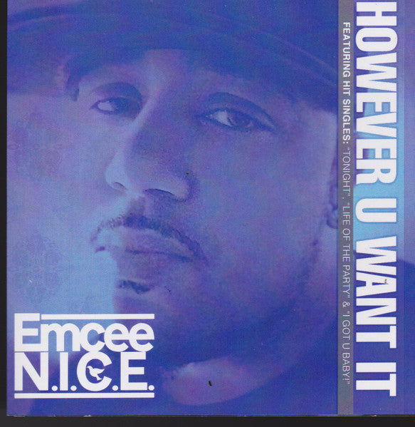 Emcee N.I.C.E. "However You Want It" (CD)-CDs-UnDigable Digs