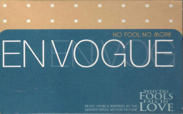 En Vogue "No Fool, No More" (Single)-Cassette Tapes-UnDigable Digs