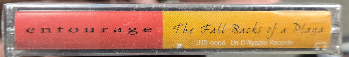 Entourage "Fall Backs Of A Playa"-Cassette Tapes-UnDigable Digs
