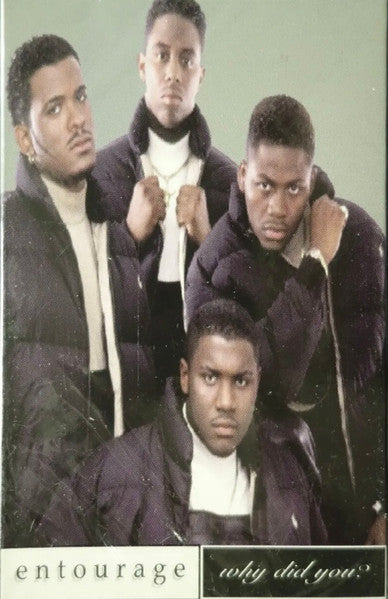 Entourage "Why Did You" (Single)-Cassette Tapes-UnDigable Digs