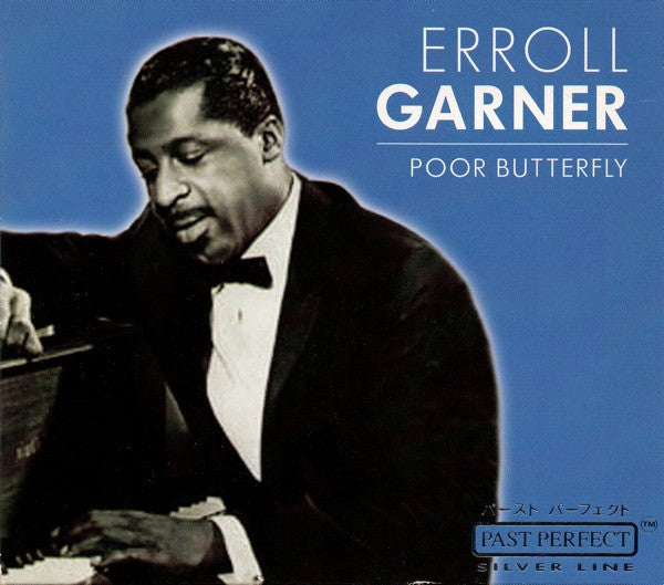 Erroll Garner "Poor Butterfly" (CD) (2002 Past Perfect)-CDs-UnDigable Digs