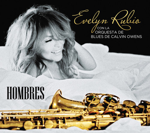 Evelyn Rubio & The Calvin Owens Blues Orchestra "Hombres" (Spanish Version) (CD)-CDs-UnDigable Digs