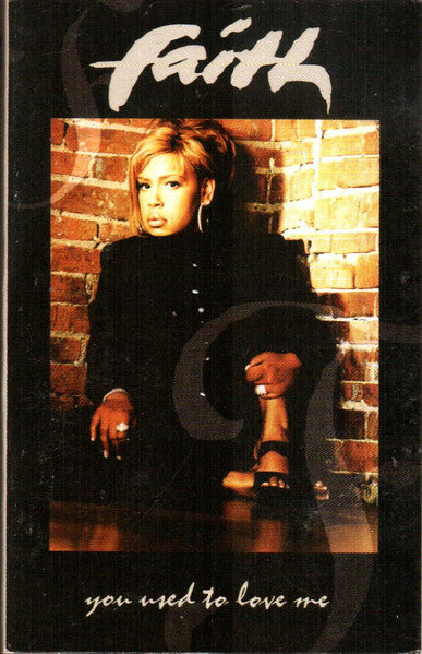 Faith "You Used To Love Me" (Single)-Cassette Tapes-UnDigable Digs