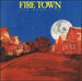 Fire Town "The Good Life" (CD) (RE)-CDs-UnDigable Digs