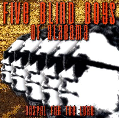 Five Blind Boys Of Alabama "Gospel For The Lord" (CD)-CDs-UnDigable Digs