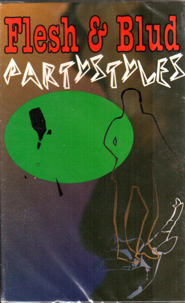 Flesh & Blud "Partystyles" (Single)-Cassette Tapes-UnDigable Digs