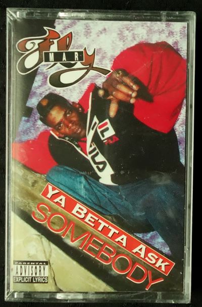 Fly Mar "Ya Betta Ask Somebody"-Cassette Tapes-UnDigable Digs