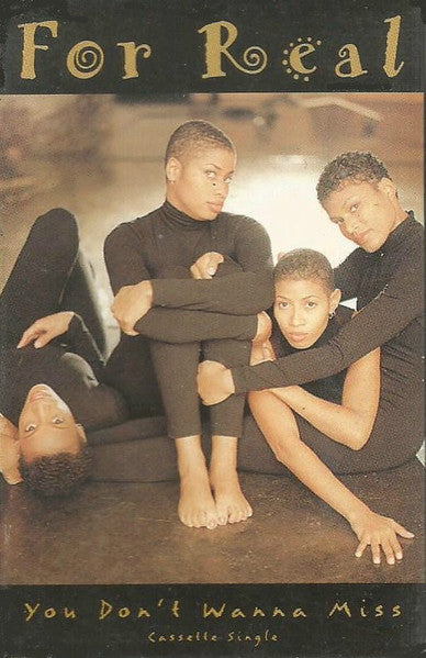 For Real "You Don't Wanna Miss"-Cassette Tapes-UnDigable Digs