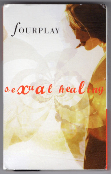 Fourplay Feat. El DeBarge "Sexual Healing" (Single)-Cassette Tapes-UnDigable Digs