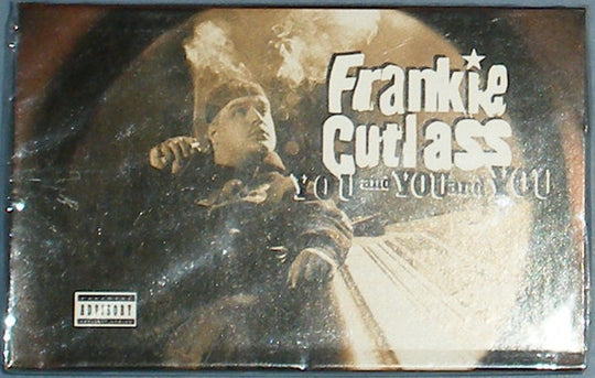 Frankie Cutlass "You And You And You" (Single)-Cassette Tapes-UnDigable Digs