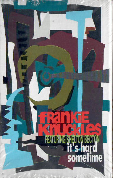Frankie Knuckles "It's Hard Sometime" (Single)-Cassette Tapes-UnDigable Digs