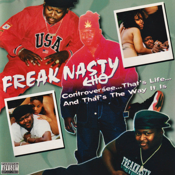 Freak Nasty "Controversee... That's Life... And That's The Way It Is" (CD)-CDs-UnDigable Digs