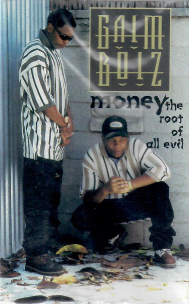 Gaimboiz "Money (The Root Of All Evil)" (Single)-Cassette Tapes-UnDigable Digs
