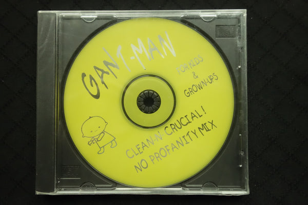 Gant-Man "Clean-N-Crucial! No Profanity Mix"-CDs-UnDigable Digs