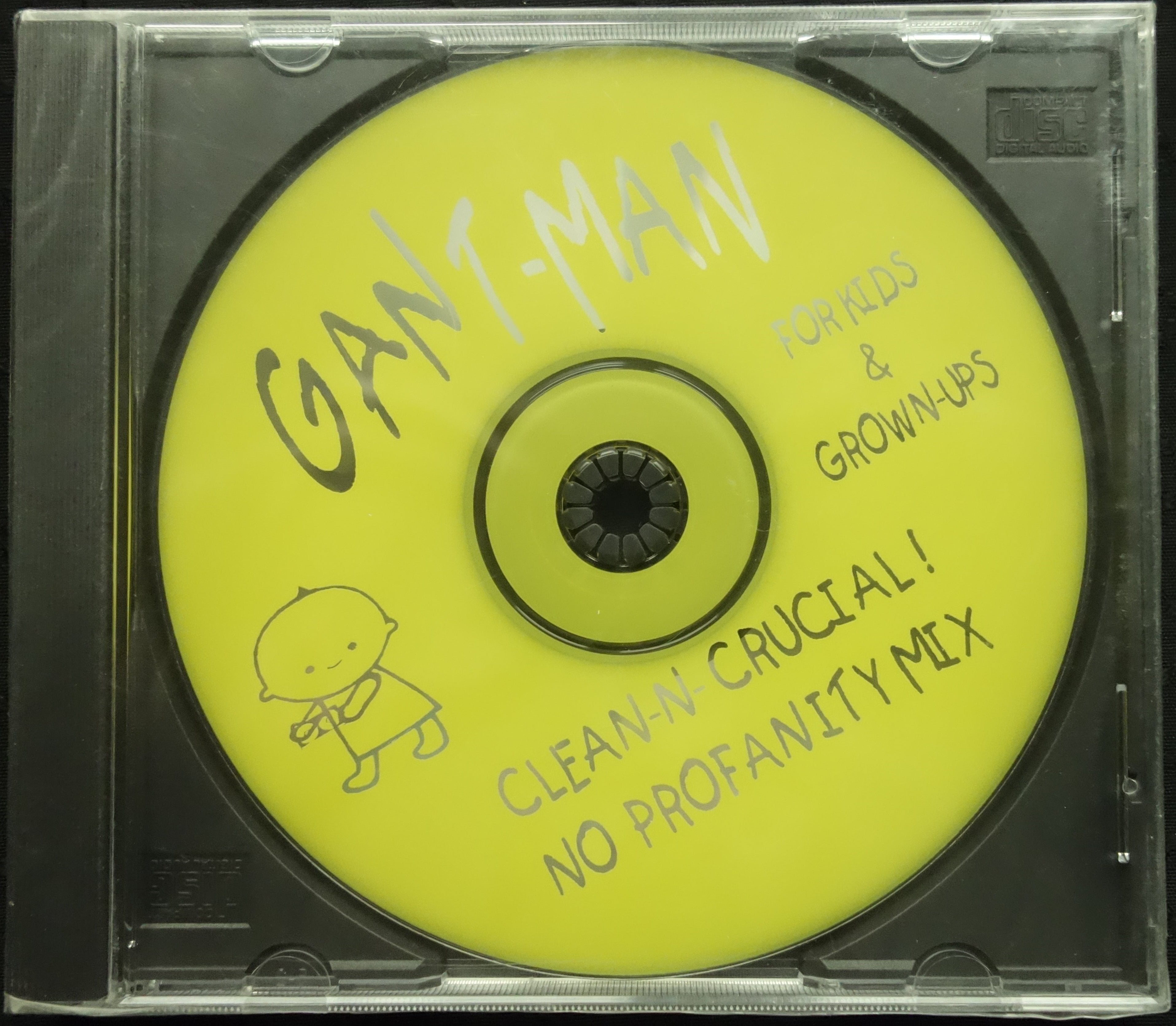 Gant-Man "Clean-N-Crucial! No Profanity Mix"(CD)-CDs-UnDigable Digs
