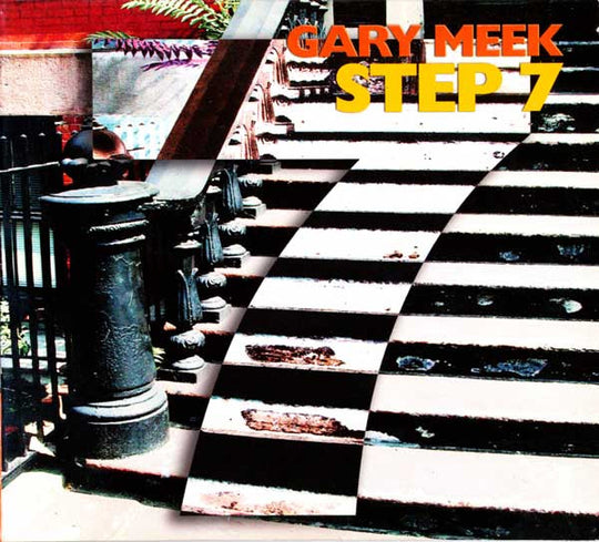 Gary Meek "Step 7" (CD)-CDs-UnDigable Digs
