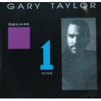 Gary Taylor "Square One" (CD)-CDs-UnDigable Digs