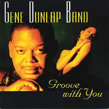 Gene Dunlap Band "Groove With You"-Cassette Tapes-UnDigable Digs