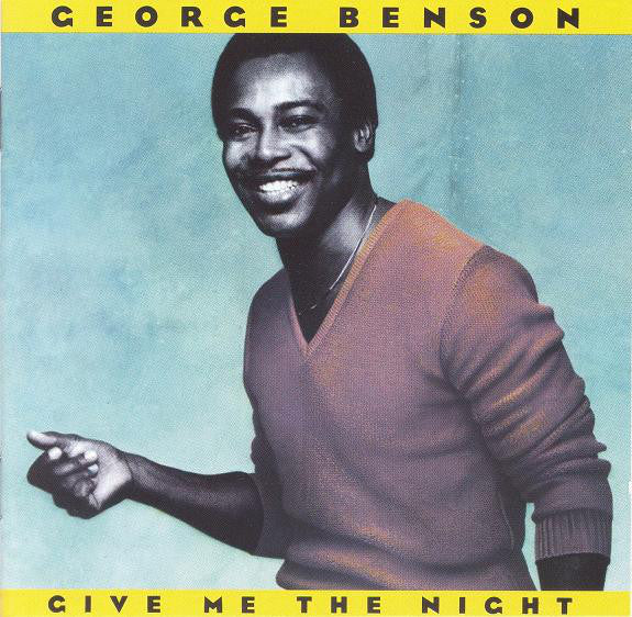 George Benson "Give Me The Night" (CD)-CDs-UnDigable Digs