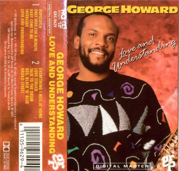 George Howard "Love And Understanding"-Cassette Tapes-UnDigable Digs