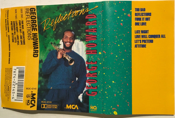 George Howard "Reflections"-Cassette Tapes-UnDigable Digs